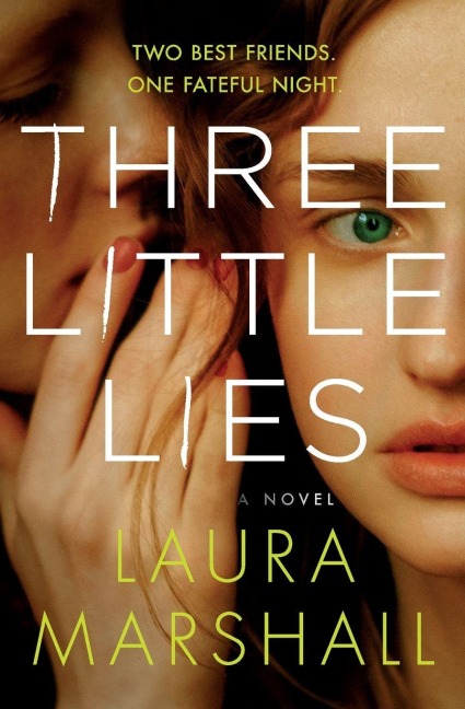 Three Little Lies - Laura Marshall