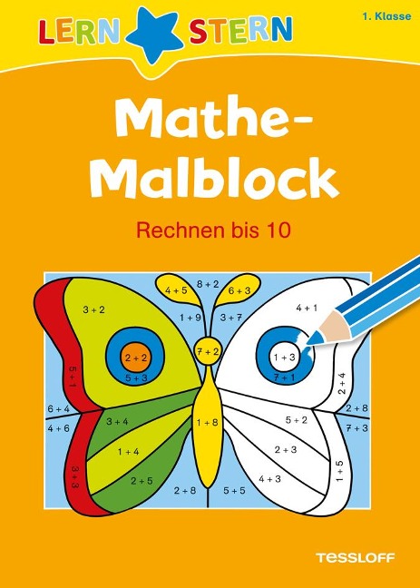 Lernstern: Mathe-Malblock 1. Klasse. Rechnen bis 10 - Sabine Schwertführer