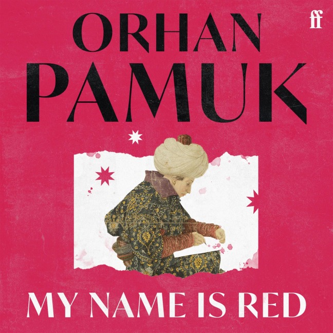 My Name Is Red - Orhan Pamuk