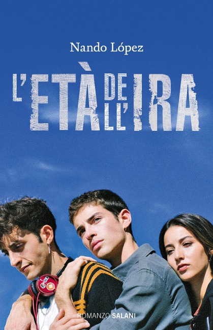 L' età dell'ira - Nando López