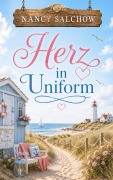 Cover-Bild zum Titel 'Herz in Uniform' von 'Nancy Salchow'