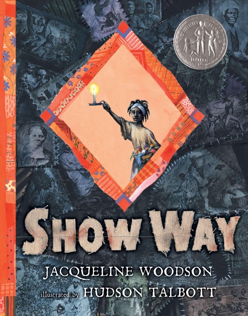 Show Way - Jacqueline Woodson
