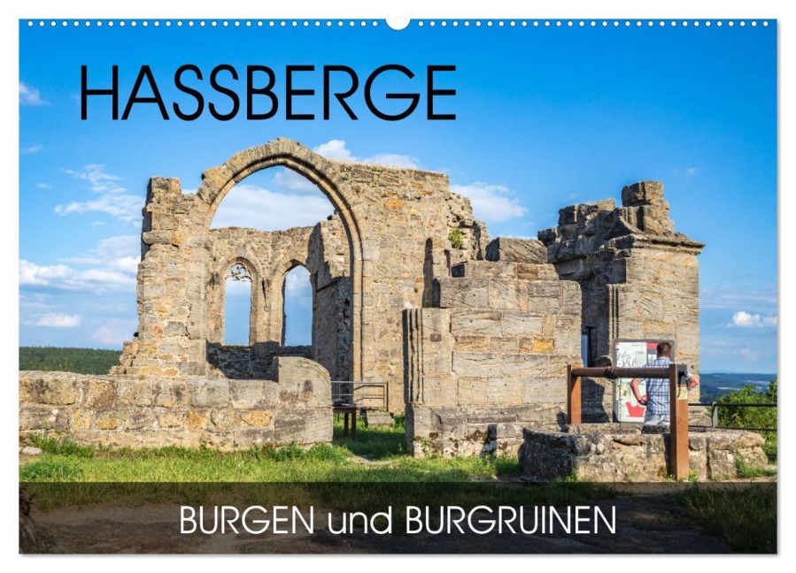 Haßberge - Burgen und Burgruinen (Wandkalender 2025 DIN A2 quer), CALVENDO Monatskalender - Val Thoermer