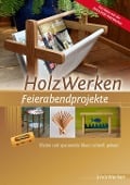 Cover-Bild zum Titel 'HolzWerken Feierabendprojekte' von 'Vincentz Network GmbH & Co. KG'