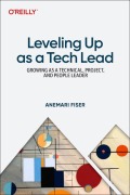 Cover-Bild zum Titel 'Leveling Up as a Tech Lead' von 'Anemari Fiser'