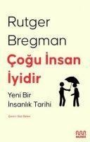Cogu Insan Iyidir - Rutger Bregman