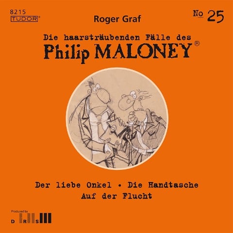 Die haarsträubenden Fälle des Philip Maloney, No.25 - Roger Graf