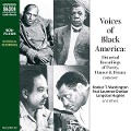 Cover-Bild zum Titel 'Voices of Black America' von 'Charley Case, Charles S. Gilpin, Langston Hughes, J. Rosamond Johnson, John Weldon Johnson'
