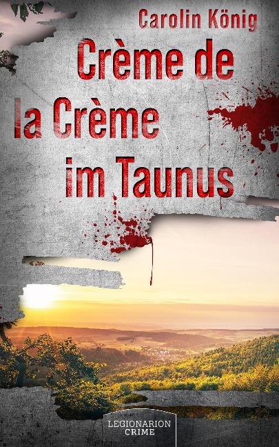Crème de la Crème im Taunus - Carolin