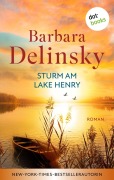 Cover-Bild zum Titel 'Sturm am Lake Henry' von 'Barbara Delinsky'