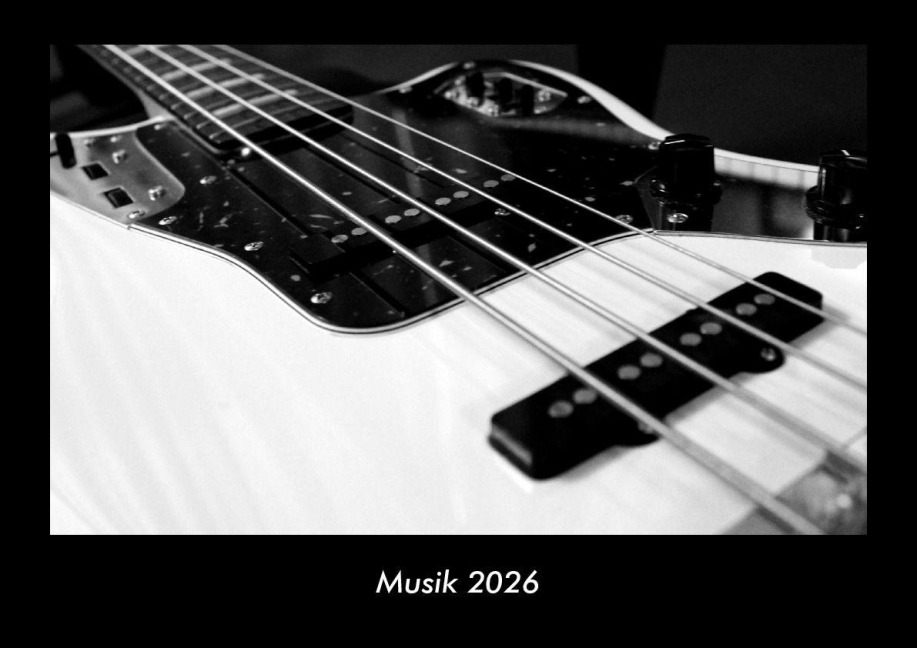 Musik 2026 Fotokalender DIN A3 - Tobias Becker