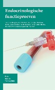 Cover-Bild zum Titel 'Endocrinologische Functieproeven' von 'L van Bergeijk, I. Vermes, Ronald Groote Veldman, R F H M Tummers, W I de Bruin'