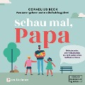 Cover-Bild zum Titel 'Schau mal, Papa' von 'Cornelius Beck'