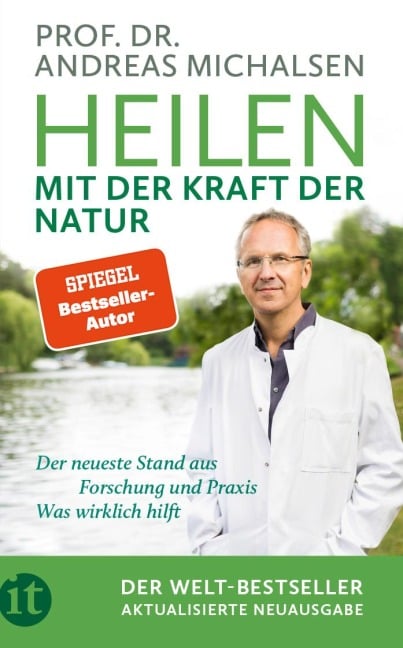 Heilen mit der Kraft der Natur - Andreas Michalsen