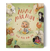 Cover-Bild zum Titel 'Miau, mäh, muh - ich hör dir zu' von 'Franziska Reichenbach, Cornelia Boese'