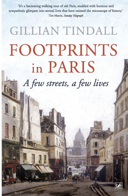 Footprints in Paris - Gillian Tindall