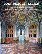 Cover-Bild zum Titel 'Lost Places Italien' von 'Robin Brinaert'