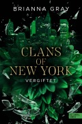 Cover-Bild zum Titel 'Clans of New York (Band 2)' von 'Brianna Gray'
