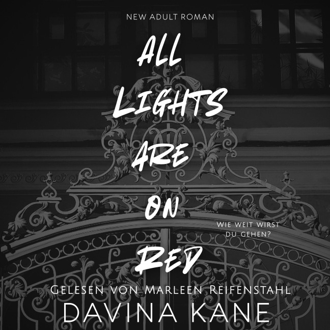 All Lights are on Red - Davina Kane