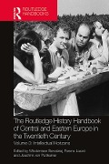 Cover-Bild zum Titel 'The Routledge History Handbook of Central and Eastern Europe in the Twentieth Century' von ''