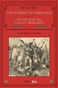 Cover-Bild zum Titel 'Der Verrat des Ambiorix / Rebellion im Circus Maximus' von 'Hans D. Stöver'