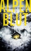 Cover-Bild zum Titel 'Alpenblut' von 'Alexander Cimzar'