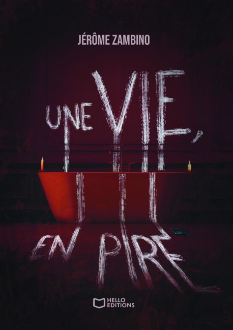 Une vie, en pire - Jérôme Zambino