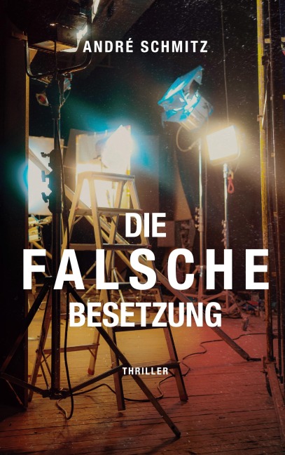 Die Falsche Besetzung - André Schmitz