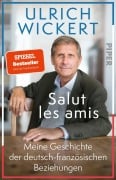 Cover-Bild zum Titel 'Salut les amis' von 'Ulrich Wickert'