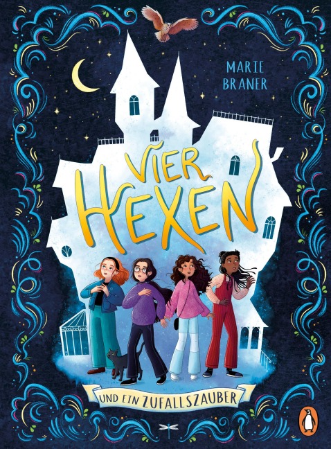 Vier Hexen und ein Zufallszauber - Marie Braner