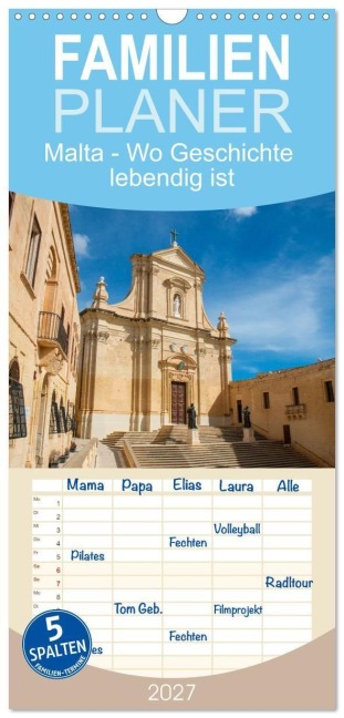 Familienplaner 2027 - Malta - Wo Geschichte lebendig ist mit 5 Spalten (Wandkalender, 21 x 45 cm) CALVENDO - Pixs:Sell