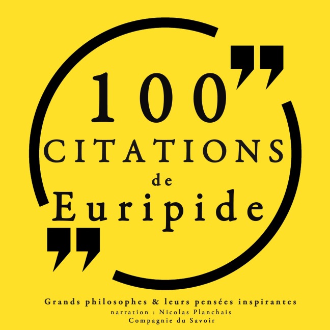 100 citations d'Euripide - Euripide