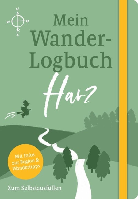 Mein Wander-Logbuch Harz - Julia Lenartz, Mario Junkes