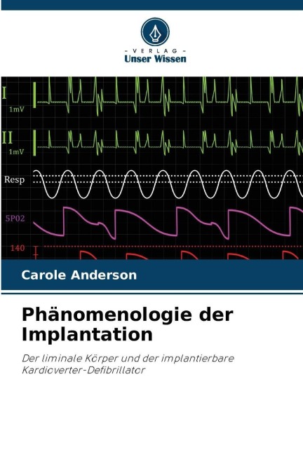 Phänomenologie der Implantation - Carole Anderson