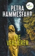 Cover-Bild zum Titel 'Die Verlierer' von 'Petra Hammesfahr'