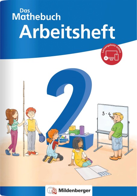 Das Mathebuch 2 Neubearbeitung - Arbeitsheft - Cathrin Höfling, Myriam Kolbe, Sebastian Walter, Ulrike Hufschmidt, Julia Michalke