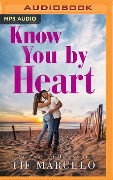 Know You by Heart - Tif Marcelo