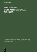 Cover-Bild zum Titel 'Von Adenauer zu Erhard' von ''