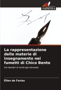 Cover-Bild zum Titel 'La rappresentazione delle materie di insegnamento nei fumetti di Chico Bento' von 'Éllen de Farias'