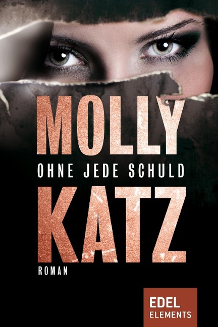 Ohne jede Schuld - Molly Katz