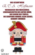 Cover-Bild zum Titel 'E.T.A. Hoffmann. Das Gesamtwerk. Illustriert' von 'E. T. A. Hoffmann'