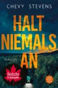 Cover-Bild zum Titel 'Halt niemals an' von 'Chevy Stevens'