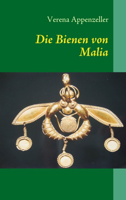 Die Bienen von Malia - Verena Appenzeller