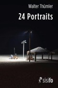 Cover-Bild zum Titel '24 Portraits' von 'Walter Thümler'