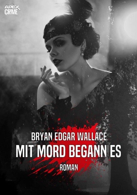 MIT MORD BEGANN ES - Bryan Edgar Wallace