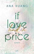 Cover-Bild zum Titel 'If Love Had A Price' von 'Ana Huang'