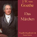 Cover-Bild zum Titel 'Johann Wolfgang von Goethe: Das Märchen' von 'Johann Wolfgang von Goethe'