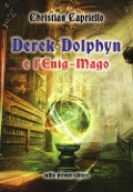 Derek Dolphyn e l'Enig-mago - Christian Capriello