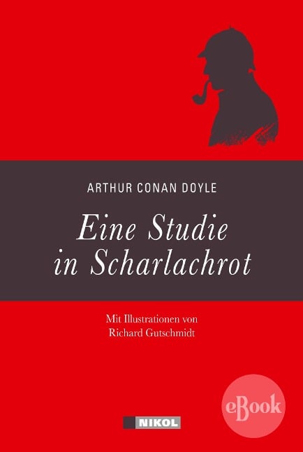 Sherlock Holmes: Eine Studie in Scharlachrot - Arthur Conan Doyle