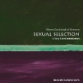 Sexual Selection Lib/E: A Very Short Introduction - Marlene Zuk, Leigh W. Simmons